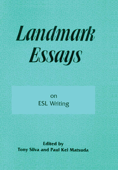 Book cover of Landmark Essays on ESL Writing: Volume 17 (Landmark Essays Series)