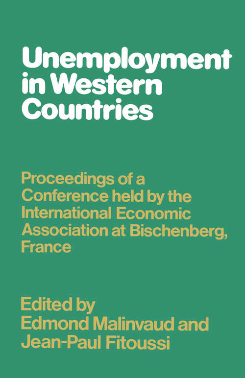 Book cover of Unemployment in Western Countries (1st ed. 1980) (International Economic Association Series)