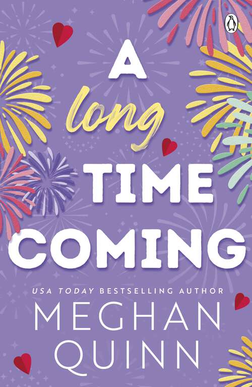 Book cover of A Long Time Coming: The funny and steamy romcom inspired by My Best Friend's Wedding from the No.1 bestseller