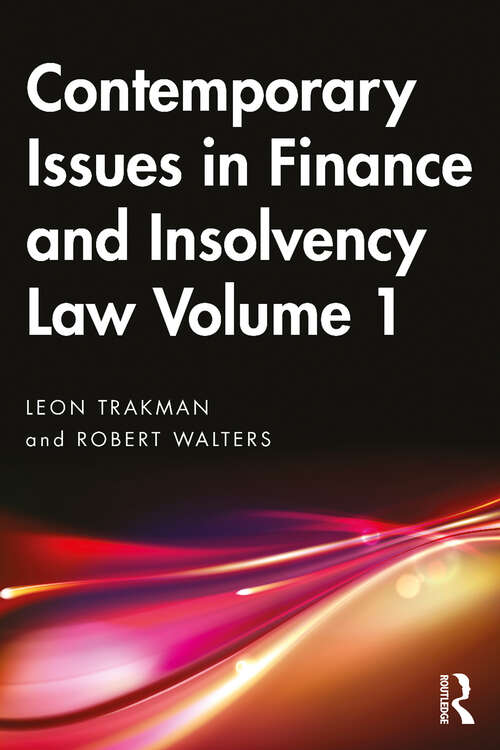 Book cover of Contemporary Issues in Finance and Insolvency Law Volume 1