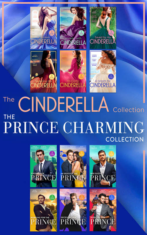 Book cover of Cinderella And Prince Charming Collections (ePub edition) (Mills And Boon E-book Collections)