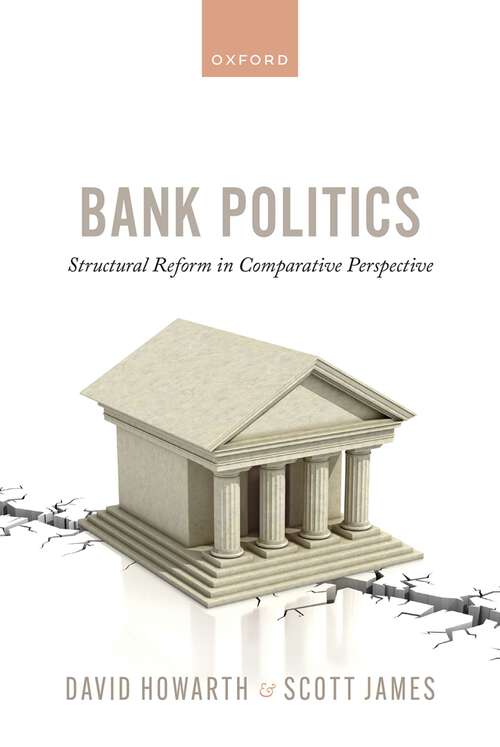 Book cover of Bank Politics: Structural Reform in Comparative Perspective