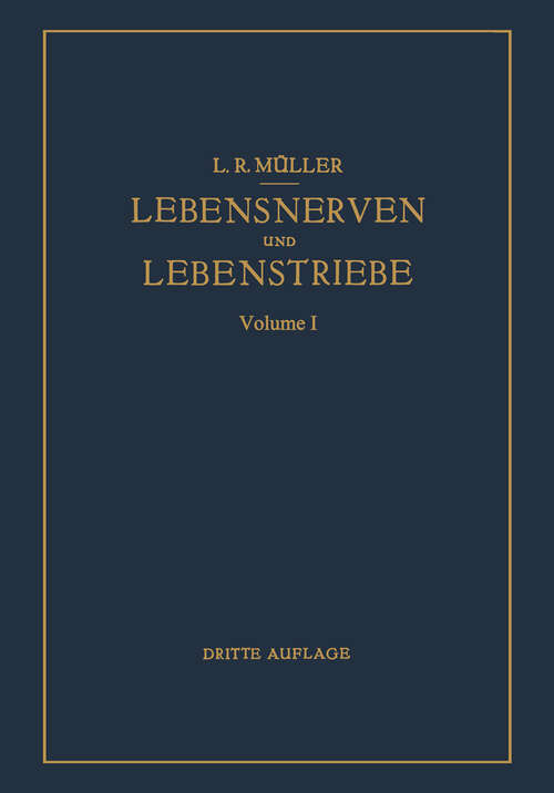 Book cover of Lebensnerven und Lebenstriebe (3. Aufl. 1931)
