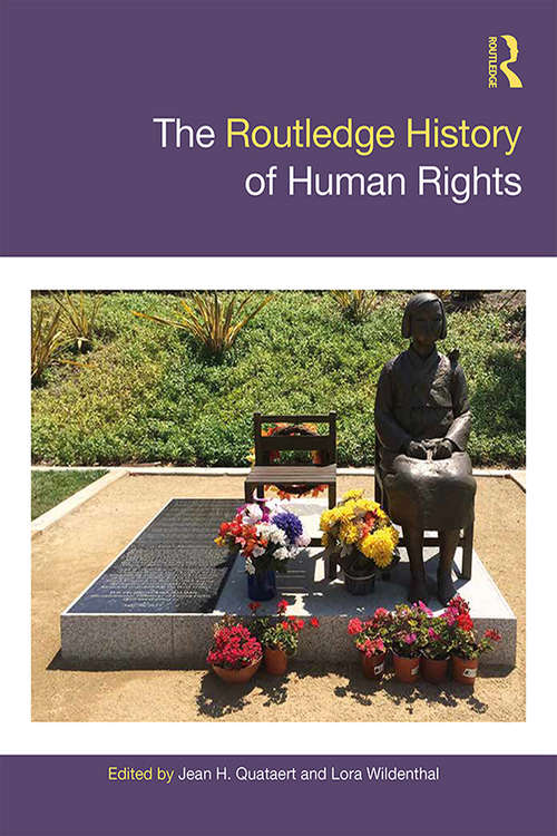 Book cover of The Routledge History of Human Rights (Routledge Histories)