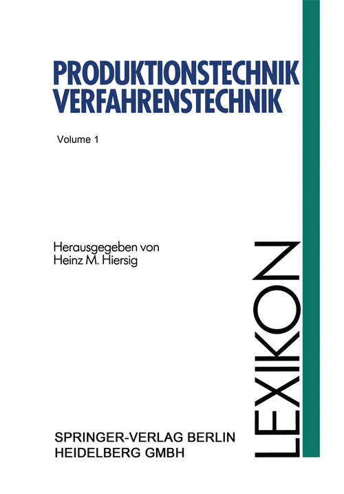 Book cover of Lexikon Produktionstechnik Verfahrenstechnik (1995) (VDI-Buch)