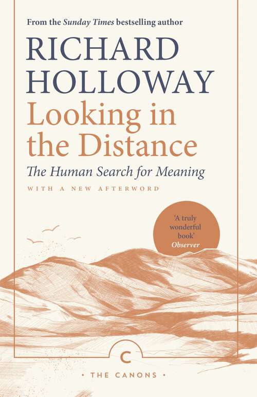 Book cover of Looking In the Distance: The Human Search for Meaning (2) (Canons)