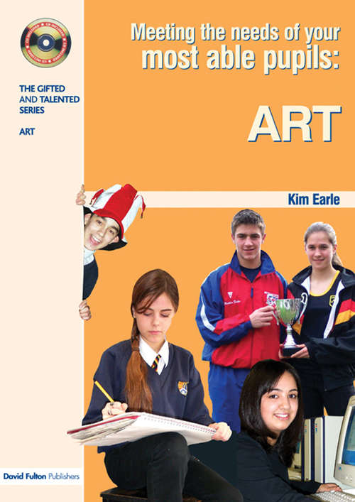 Book cover of Meeting the Needs of Your Most Able Pupils in Art (The\gifted And Talented Ser.)