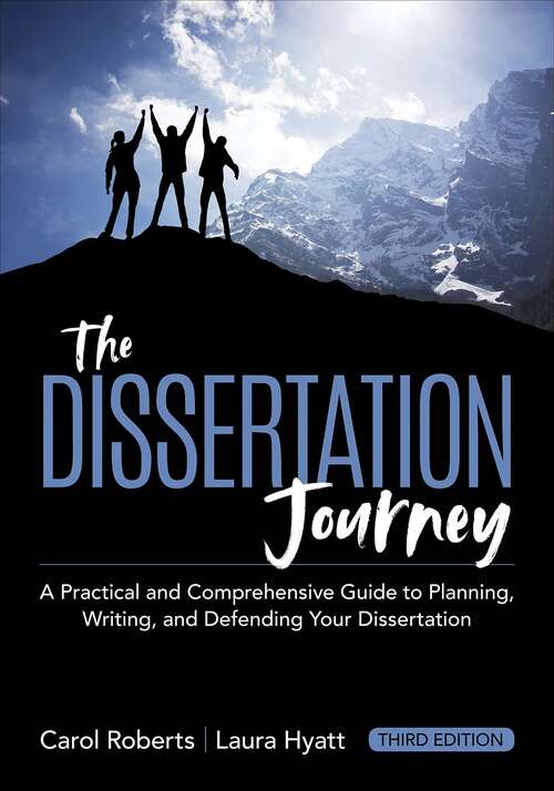 Book cover of The Dissertation Journey: A Practical And Comprehensive Guide To Planning, Writing, And Defending Your Dissertation (updated) (3) (PDF)