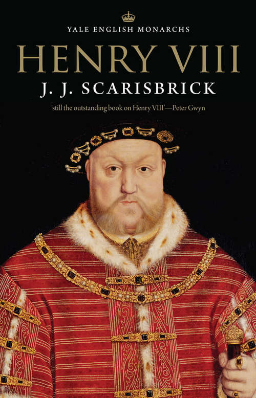Book cover of Henry VIII (English Monarchs Ser.: No. 2)