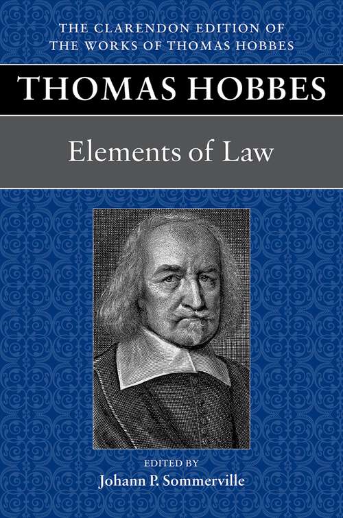 Book cover of Thomas Hobbes: Elements of Law (Clarendon Edition of the Works of Thomas Hobbes)