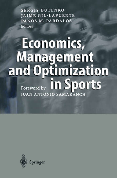 Book cover of Economics, Management and Optimization in Sports (2004)