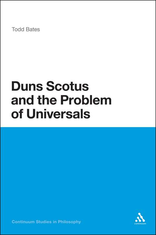 Book cover of Duns Scotus and the Problem of Universals (Continuum Studies in Philosophy)