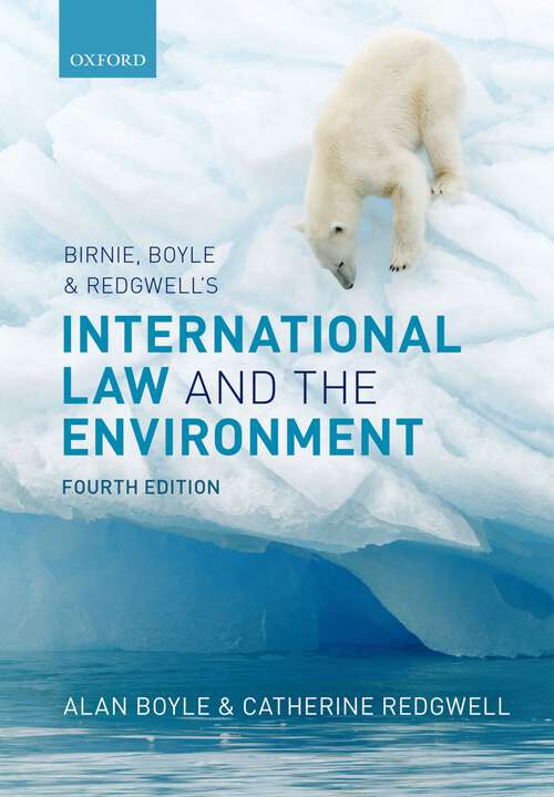 Book cover of Birnie, Boyle, and Redgwell's International Law and the Environment (4)