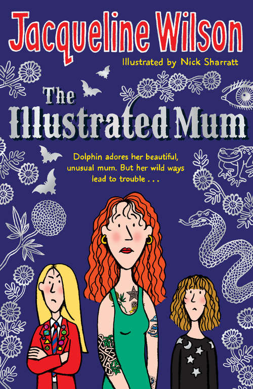 Book cover of The Illustrated Mum: The Illustrated Mum (English Ser.)