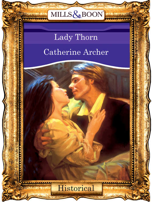 Book cover of Lady Thorn (ePub First edition) (Mills And Boon Vintage 90s Modern Ser.)