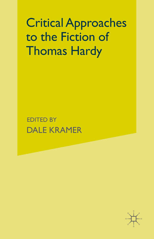 Book cover of Critical Approaches to the Fiction of Thomas Hardy: (pdf) (1st ed. 1979)