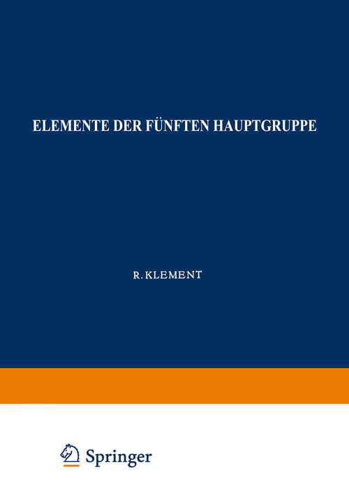 Book cover of Elemente der Fünften Hauptgruppe: Phosphor (1953) (Handbuch der analytischen Chemie   Handbook of Analytical Chemistry: 5aβ)