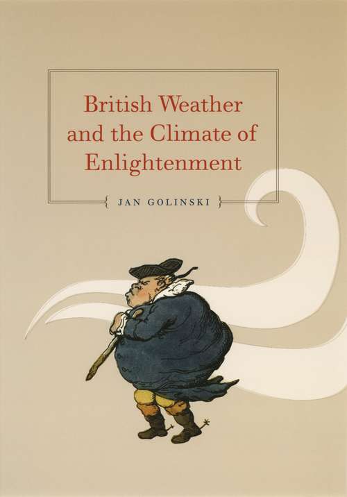 Book cover of British Weather and the Climate of Enlightenment