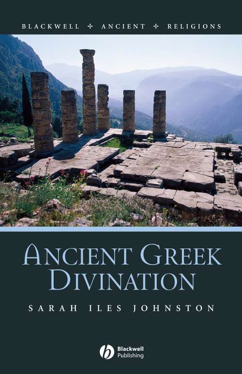 Book cover of Ancient Greek Divination (Blackwell Ancient Religions)