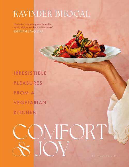 Book cover of Comfort and Joy: Irresistible pleasures from a vegetarian kitchen