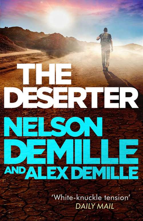 Book cover of The Deserter: A Novel (Scott Brodie Ser.)