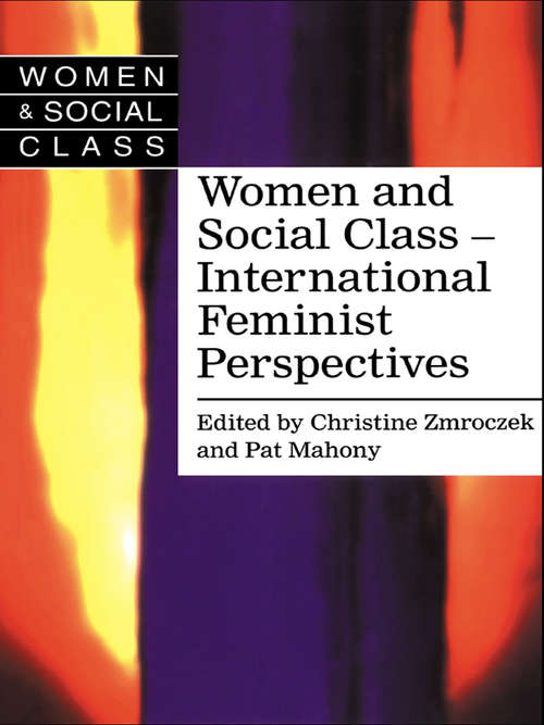 Book cover of Women and Social Class: International Feminist Perspectives