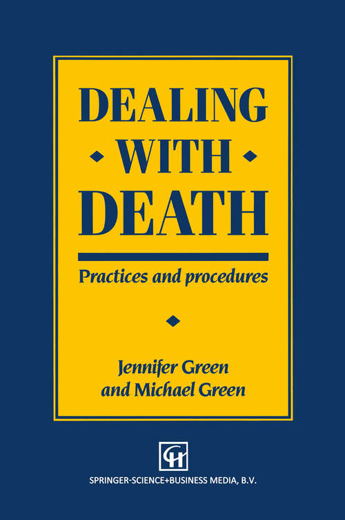 Book cover of Dealing with Death: Practices and procedures (pdf) (1991)