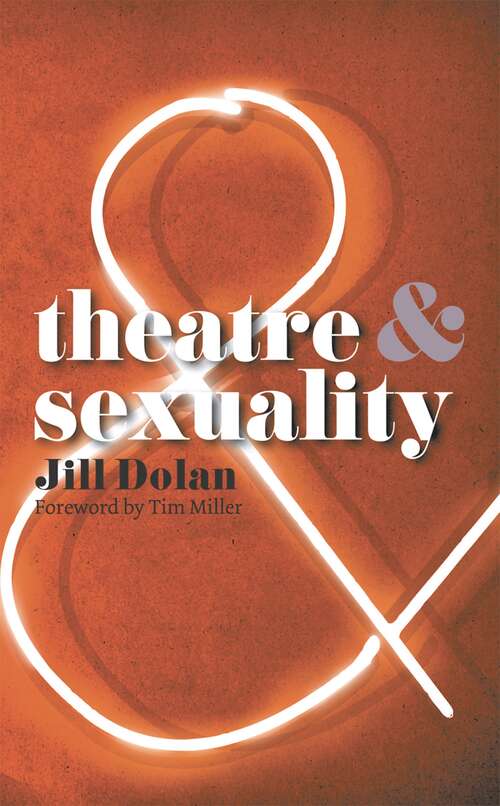 Book cover of Theatre and Sexuality (Theatre And)
