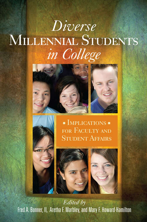 Book cover of Diverse Millennial Students in College: Implications for Faculty and Student Affairs