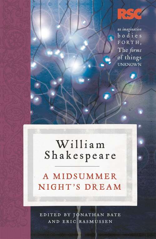 Book cover of A Midsummer Night's Dream (2008) (The RSC Shakespeare)
