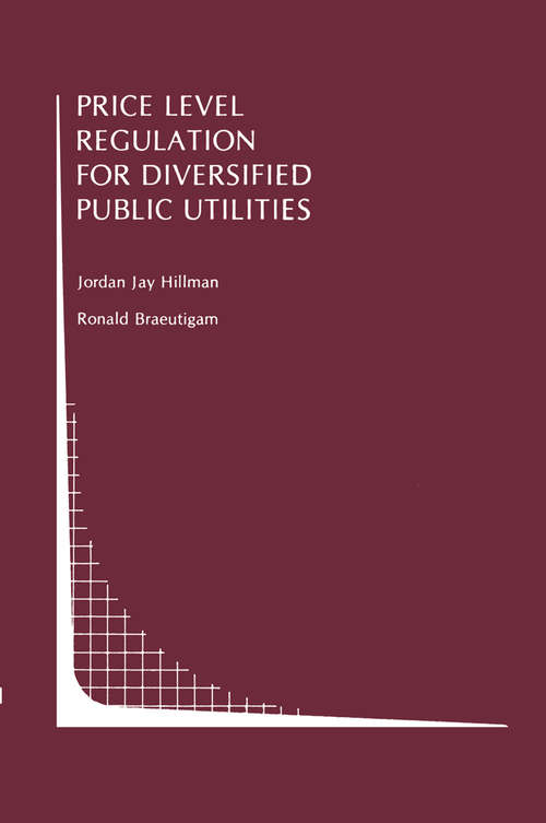Book cover of Price Level Regulation for Diversified Public Utilities (1989) (Topics in Regulatory Economics and Policy #5)
