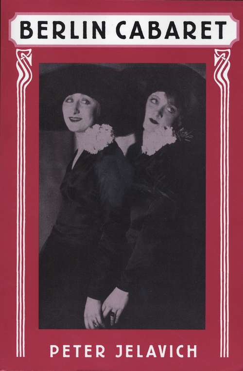 Book cover of Berlin Cabaret (Studies in Cultural History)