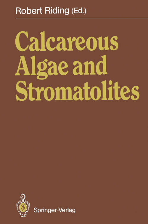 Book cover of Calcareous Algae and Stromatolites (1991)