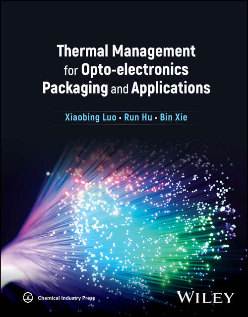 Book cover of Thermal Management for Opto-electronics Packaging and Applications