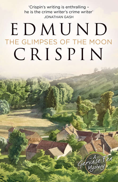 Book cover of The Glimpses of the Moon (A Gervase Fen Mystery)