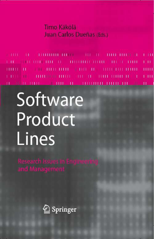 Book cover of Software Product Lines: Research Issues in Engineering and Management (2006)