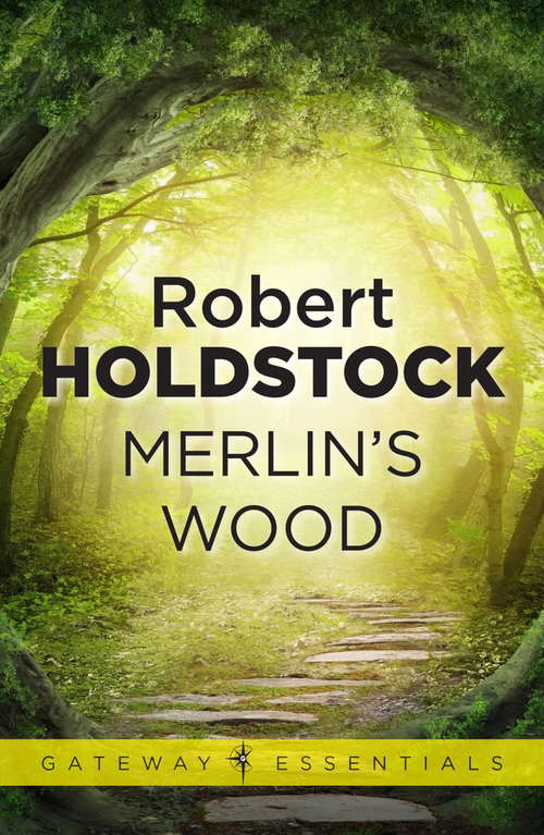 Book cover of Merlin's Wood (Gateway Essentials)