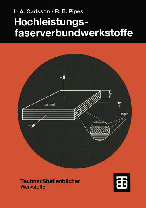 Book cover of Hochleistungsfaserverbundwerkstoffe: Herstellung und experimentelle Charakterisierung (1989) (Teubner Studienbücher Mechanik)