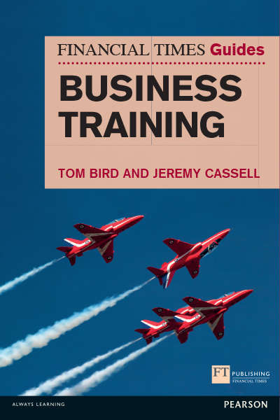 Book cover of FT Guide to Business Training (Financial Times Series)