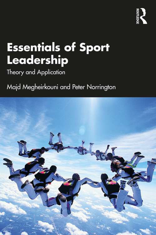 Book cover of Essentials of Sport Leadership: Theory and Application