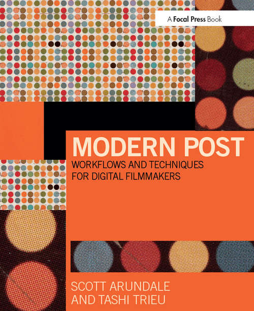 Book cover of Modern Post: Workflows and Techniques for Digital Filmmakers