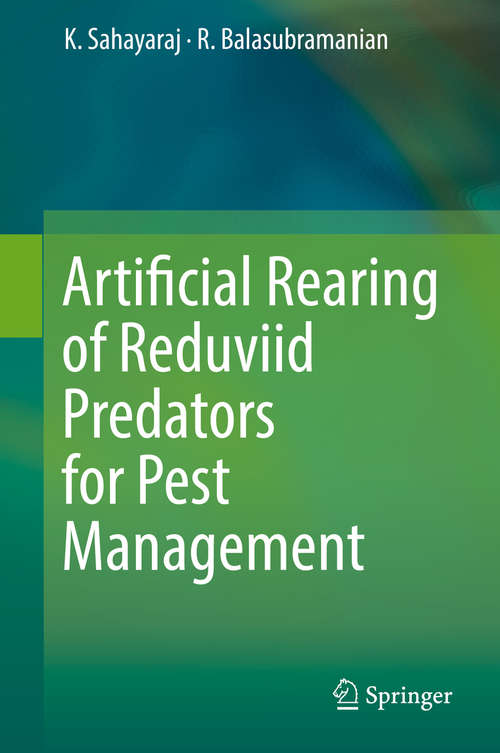 Book cover of Artificial Rearing of Reduviid Predators for Pest Management (1st ed. 2016)