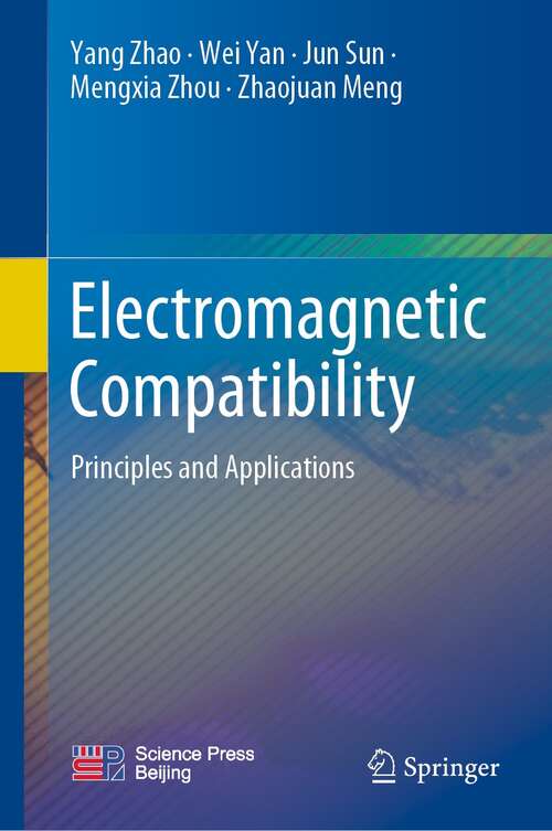 Book cover of Electromagnetic Compatibility: Principles and Applications (1st ed. 2021)