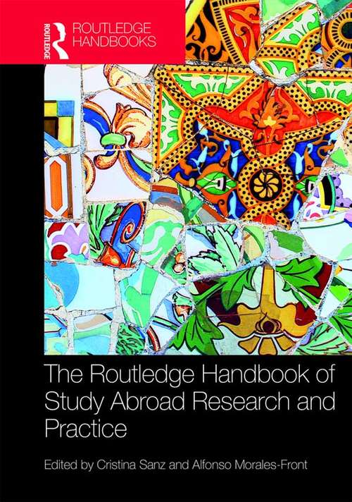 Book cover of The Routledge Handbook of Study Abroad Research and Practice (Routledge Handbooks in Applied Linguistics)