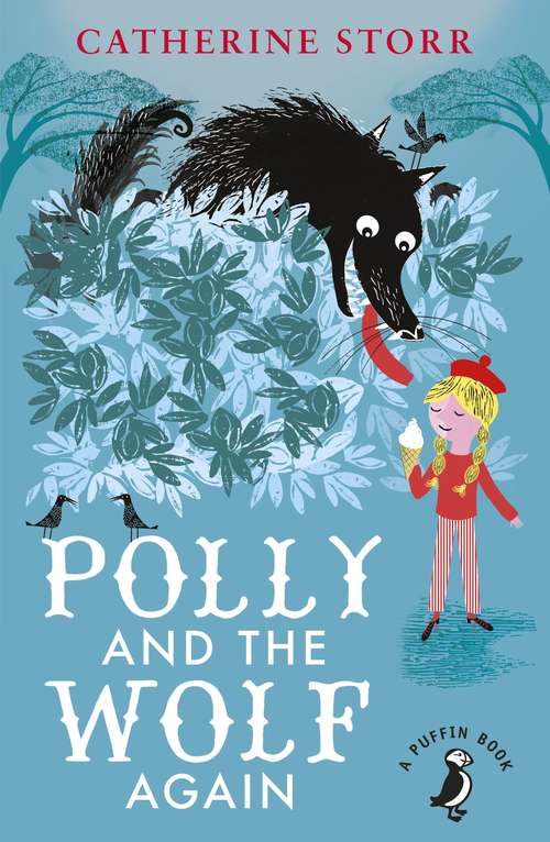 Book cover of Polly And the Wolf Again (A Puffin Book #24)