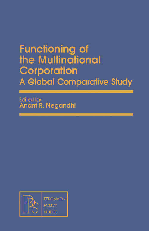 Book cover of Functioning of the Multinational Corporation: A Global Comparative Study