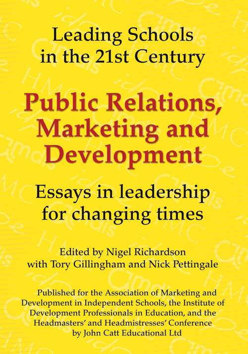 Book cover of Public Relations, Marketing and Development: Essays in Leadership in Challenging Times