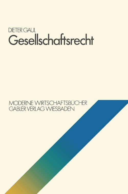 Book cover of Gesellschaftsrecht (1978) (Moderne Wirtschaftsbücher #10)