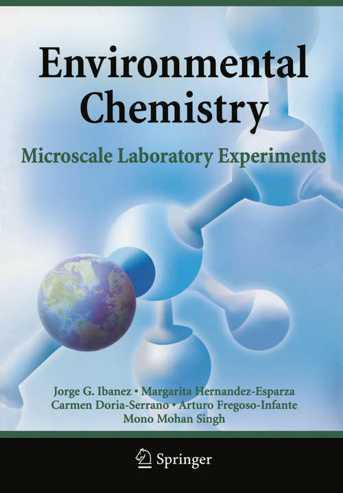 Book cover of Environmental Chemistry: Microscale Laboratory Experiments (2008)