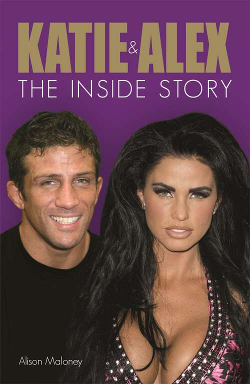 Book cover of Katie and Alex: The Inside Story